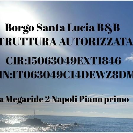 Borgo Santa Lucia B&B Napoli Eksteriør billede